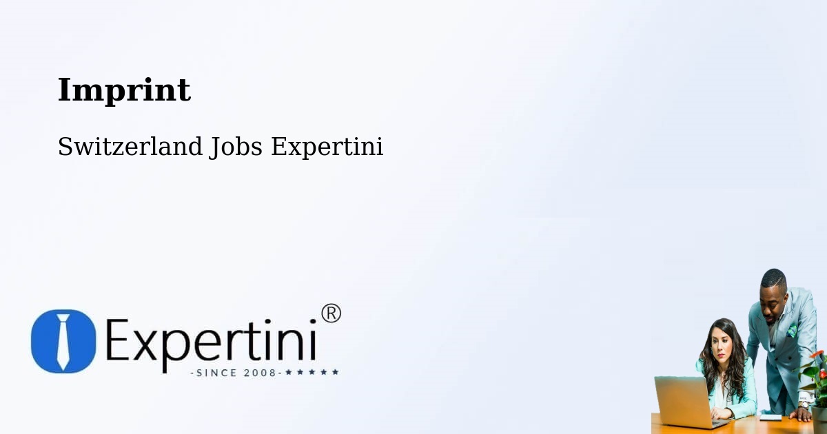 Imprint – Konolfingen - Switzerland Jobs Expertini